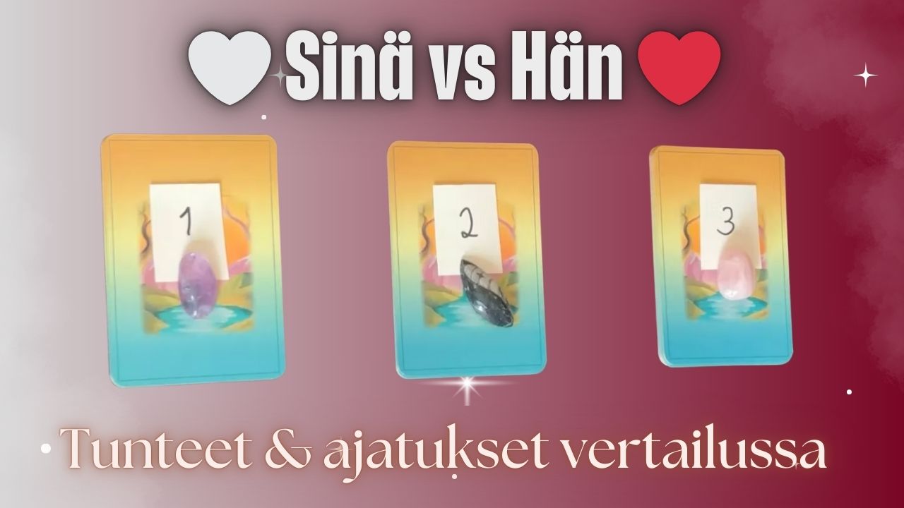 Sinä vs hän - Tunteet ja ajatukset vertailussa 💓 (Jatkoluenta 1)