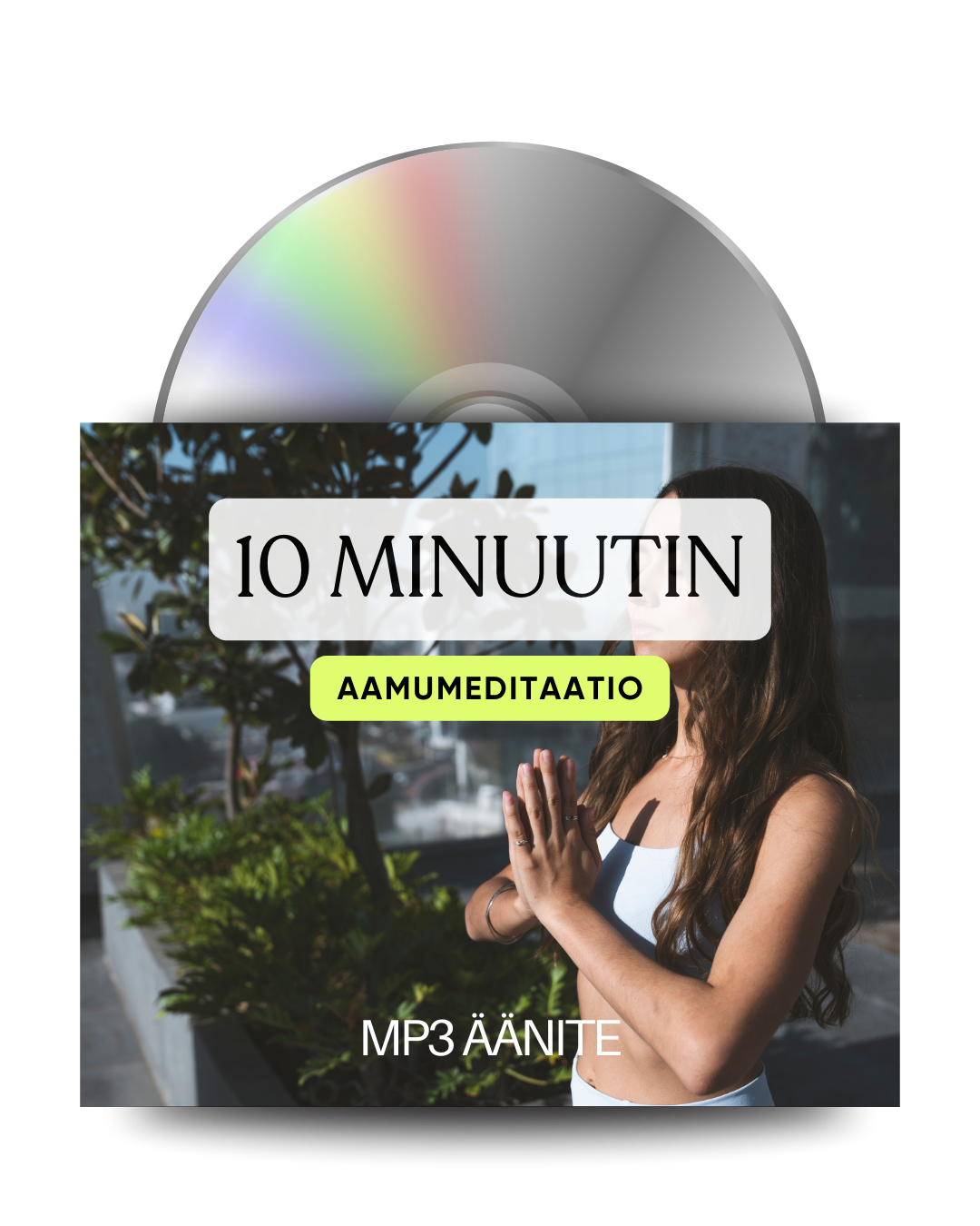 10 minuutin aamumeditaatio (maksuton)