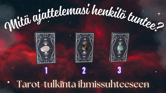 Mitä ajattelemasi henkilö tuntee? Jatkoluenta 3, aventuriini
