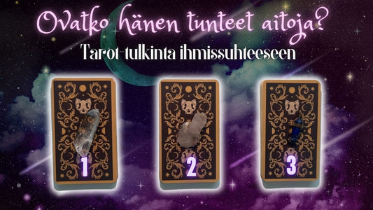 Ovatko hänen tunteet aitoja? (Jatkoluenta 3, lapis lazuli)